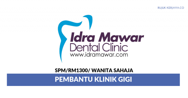 Idramawar ~ Pembantu Klinik Gigi