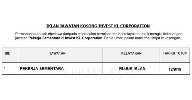 Invest KL Corporation ~ Pekerja Sementara