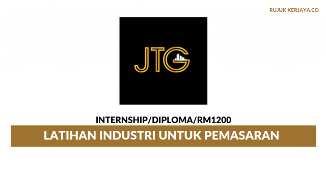 JTG Marketing ~ Latihan Industri Untuk Pemasaran