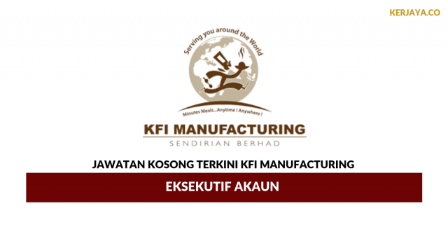 KFI Manufacturing ~ Eksekutif Akaun
