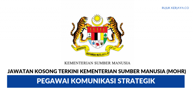 Kementerian Sumber Manusia (MOHR) ~ Pegawai Komunikasi Strategik
