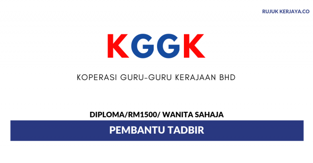 Koperasi Guru-Guru Kerajaan ~ Pembantu Tadbir