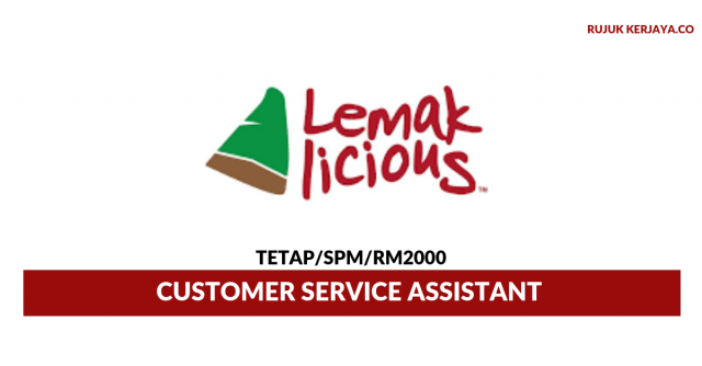 Lemaklicious ~ Customer Service Assistant