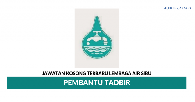 Lembaga Air Sibu ~ Pembantu Tadbir
