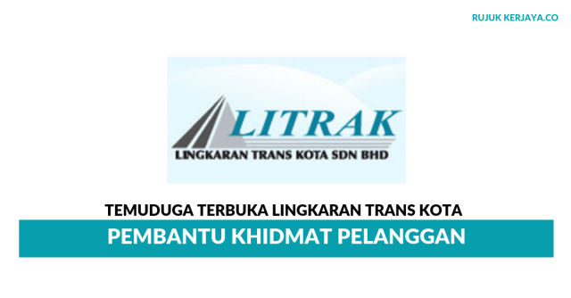 Temuduga Terbuka Pembantu Khidmat Pelanggan Lingkaran Trans Kota