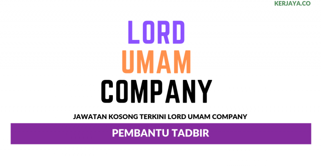 Lord Umam Company ~ Pembantu Tadbir