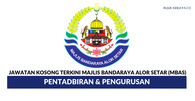 Majlis Bandaraya Alor Setar (MBAS) ~ Pentadbiran & Pengurusan