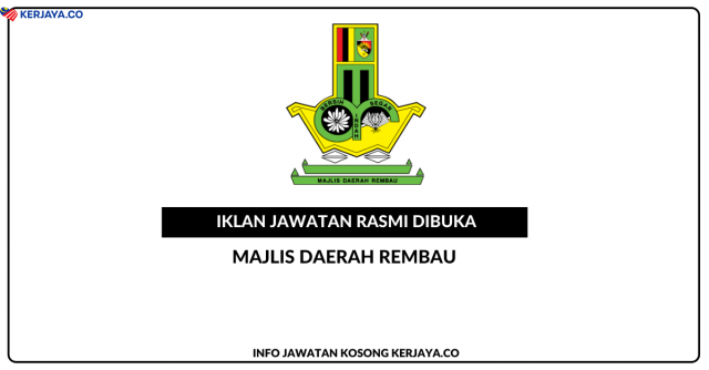Majlis Daerah Rembau ~ Jawatan Kosong Pembantu Khidmat Am Gred H1