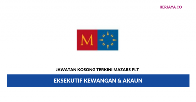 Mazars Plt ~ Eksekutif Kewangan & Akaun