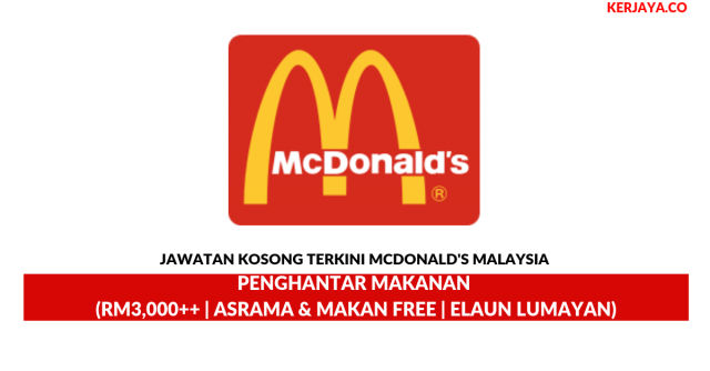 McDonald’s Malaysia ~ Penghantar Makanan