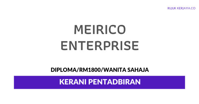 Meirico Enterprise ~ Kerani Pentadbiran