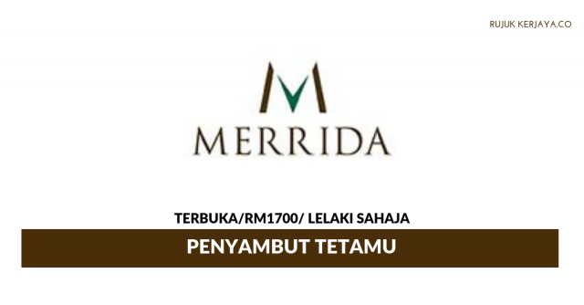Merrida Hotel ~ Penyambut Tetamu