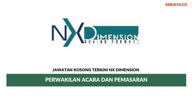 NX Dimension ~ Perwakilan Acara Dan Pemasaran