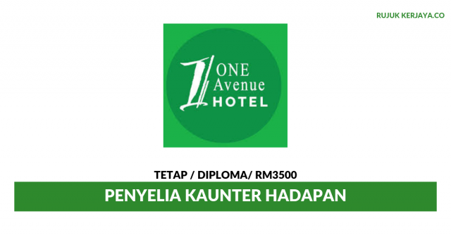 One Avenue Hotel ~ Penyelia Kaunter Hadapan