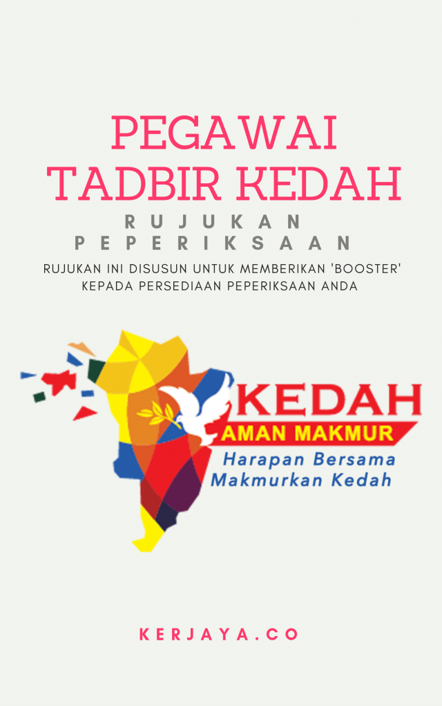 Panduan Contoh Soalan Peperiksaan Pegawai Tadbir Negeri Kedah (KCS) N41