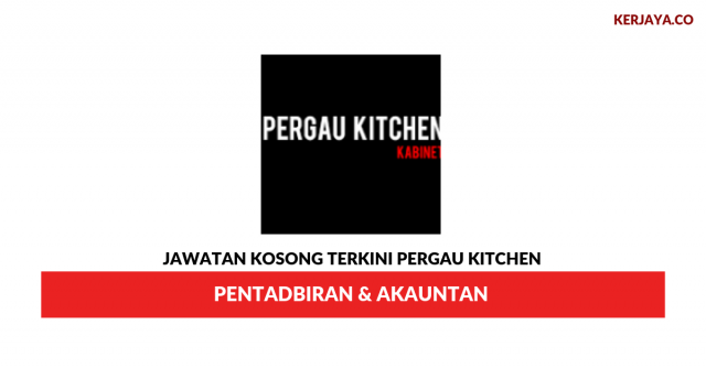 Pergau Kitchen ~ Pentadbiran & Akauntan
