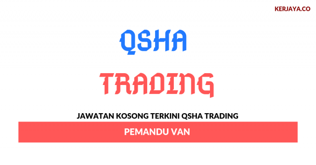 Qsha Trading ~ Pemandu Van