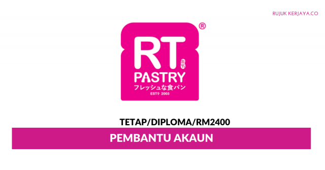 RT Pastry House ~ Pembantu Akaun