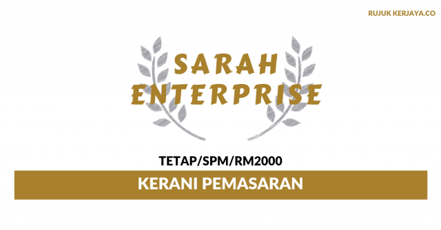Sarah Enterprise ~ Kerani Pemasaran