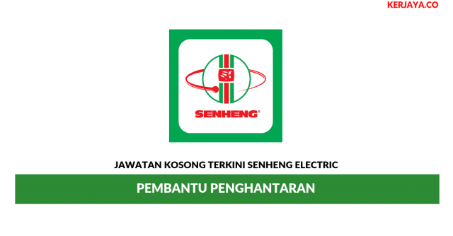 Senheng Electric (KL) ~ Pembantu Penghantaran