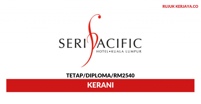 Seri Pacific Hotel Kuala Lumpur ~ Kerani