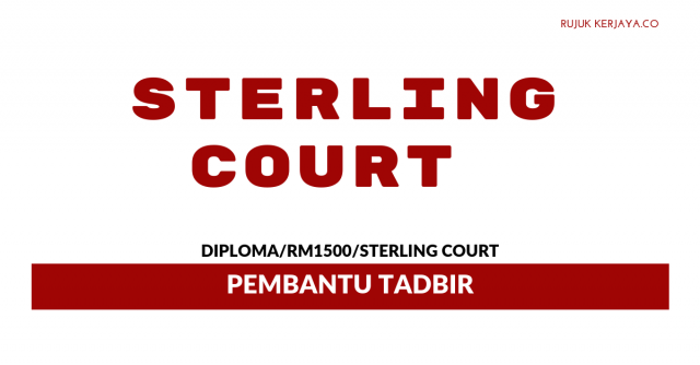 Sterling Court ~ Pembantu Tadbir