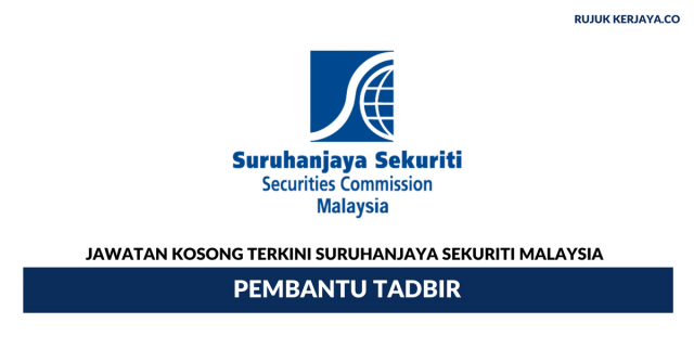 Suruhanjaya Sekuriti Malaysia ~ Pembantu Tadbir