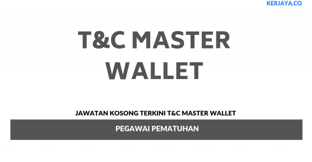 T&C Master Wallet ~ Pegawai Pematuhan