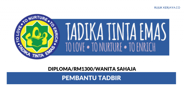 Tadika Tinta Emas ~ Pembantu Tadbir
