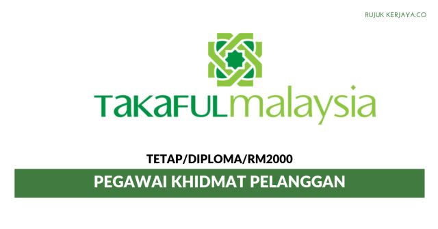 Takaful ~ Pegawai Khidmat Pelanggan