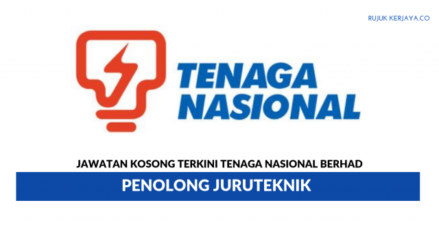 Tenaga Nasional Berhad ~ Penolong Juruteknik