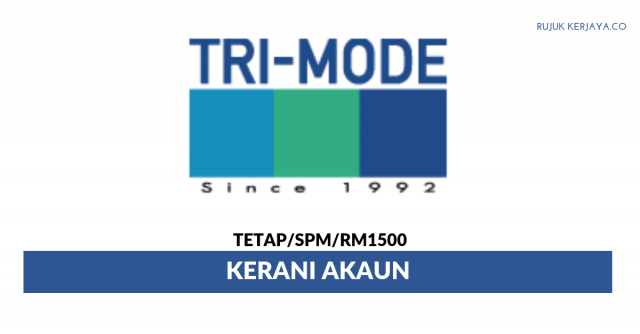 Tri-Mode System ~ Kerani Akaun