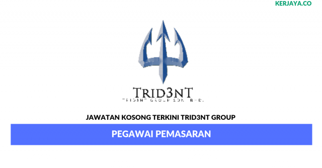 Trid3nt Group ~ Pegawai Pemasaran