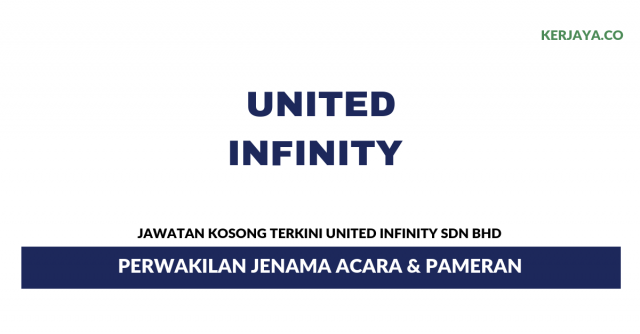 United Infinity ~ Duta Acara & Pameran