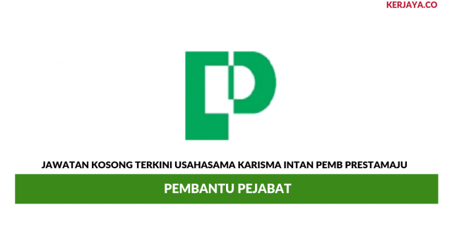 Usahasama Karisma Intan Pemb Prestamaju ~ Pembantu Pejabat