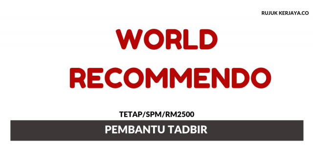 World Recommendo ~ Pembantu Tadbir
