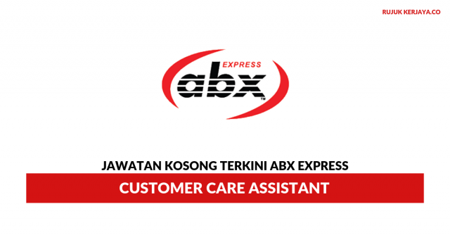 ABX Express ~ Customer Care Assistant