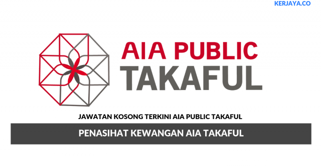 AIA Public Takaful ~ Penasihat Kewangan AIA Takaful