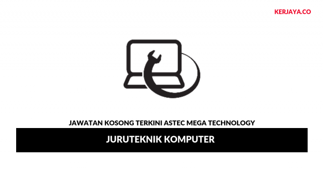 Astec Mega Technology ~ Juruteknik Komputer