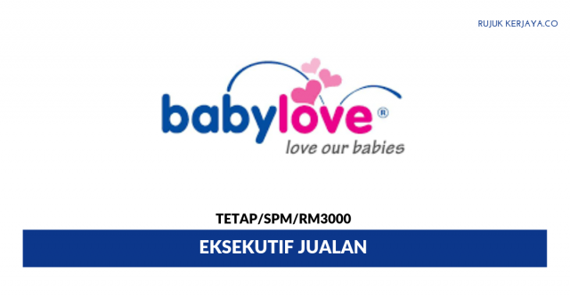 Babylove ~ Eksekutif Jualan