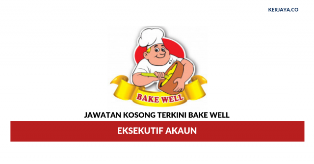 Bake Well ~ Eksekutif Akaun