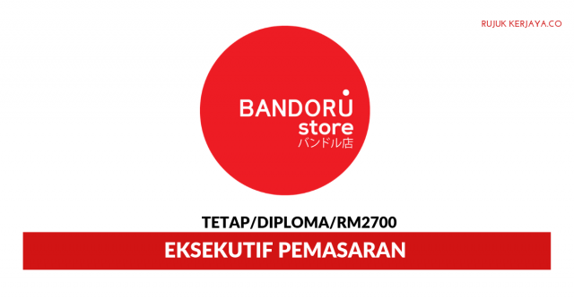 Bandoru ~ Eksekutif Pemasaran