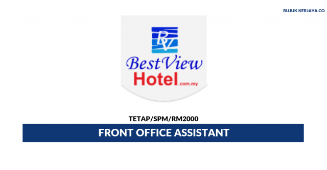 Best View Hotel ~ Front Office Assistant