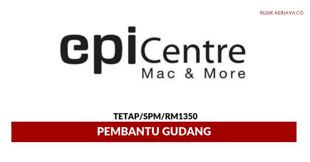 Epicentre Lifestyle ~ Pembantu Gudang