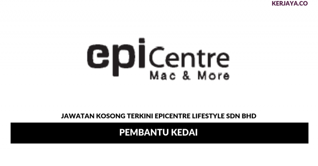 Epicentre Lifestyle ~ Pembantu Kedai