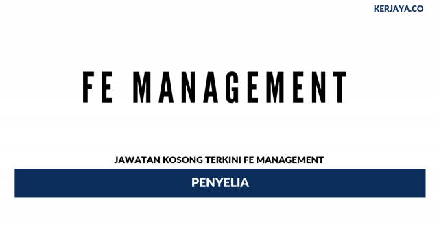 FE Management ~ Penyelia