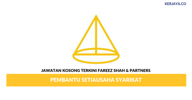 Fareez Shah & Partners ~ Pembantu Setiausaha Syarikat
