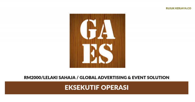 Global Advertising & Event Solution ~ Eksekutif Operasi