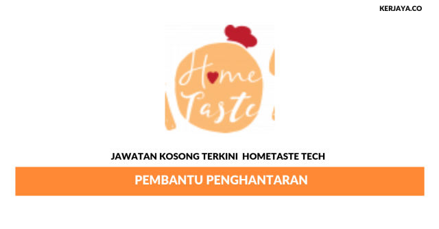 HomeTaste Tech ~ Pembantu Penghantaran