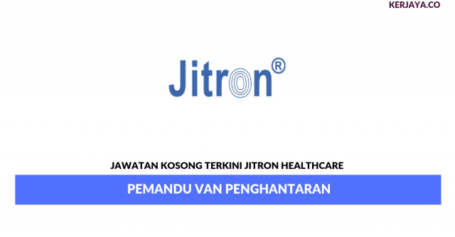 Jitron Healthcare ~ Pemandu Van Penghantaran